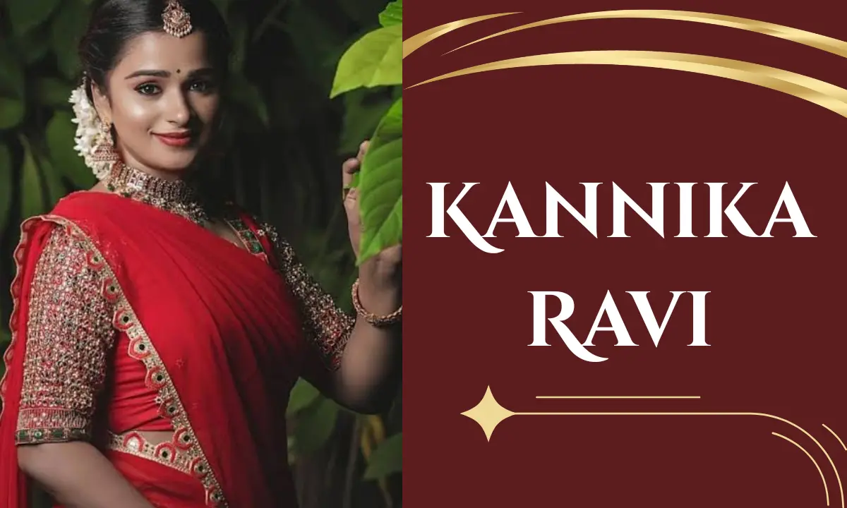 Kannika Ravi Age