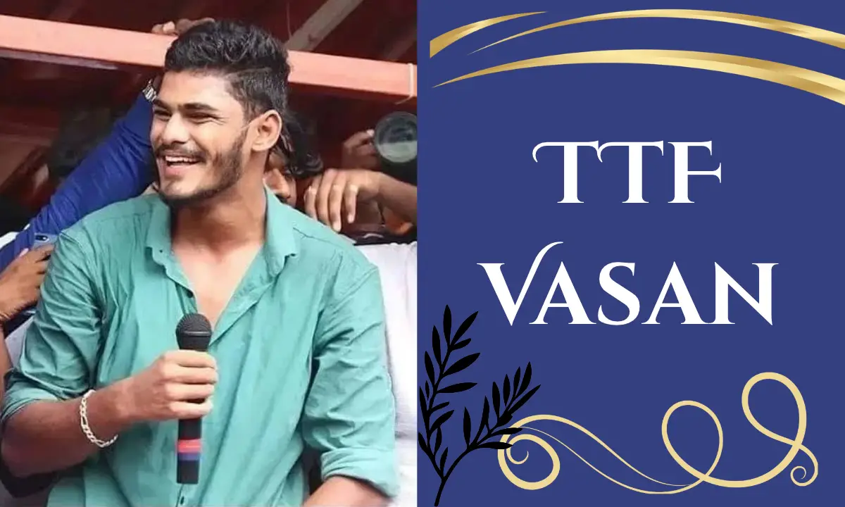 TTF Vasan Age: Biography, Height, Wife, Family, Career, Net Worth and More